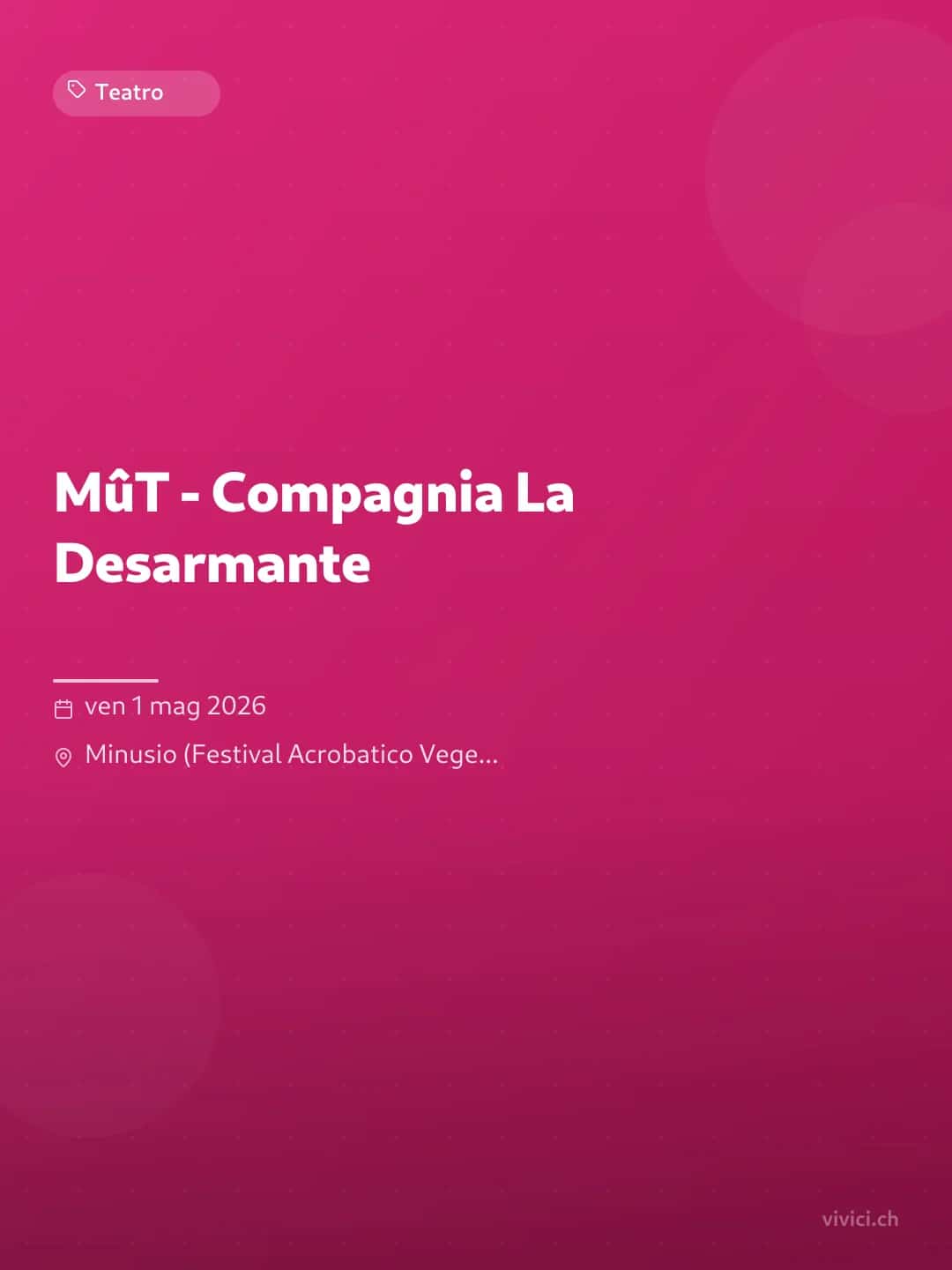 MûT - Compagnia La Desarmante