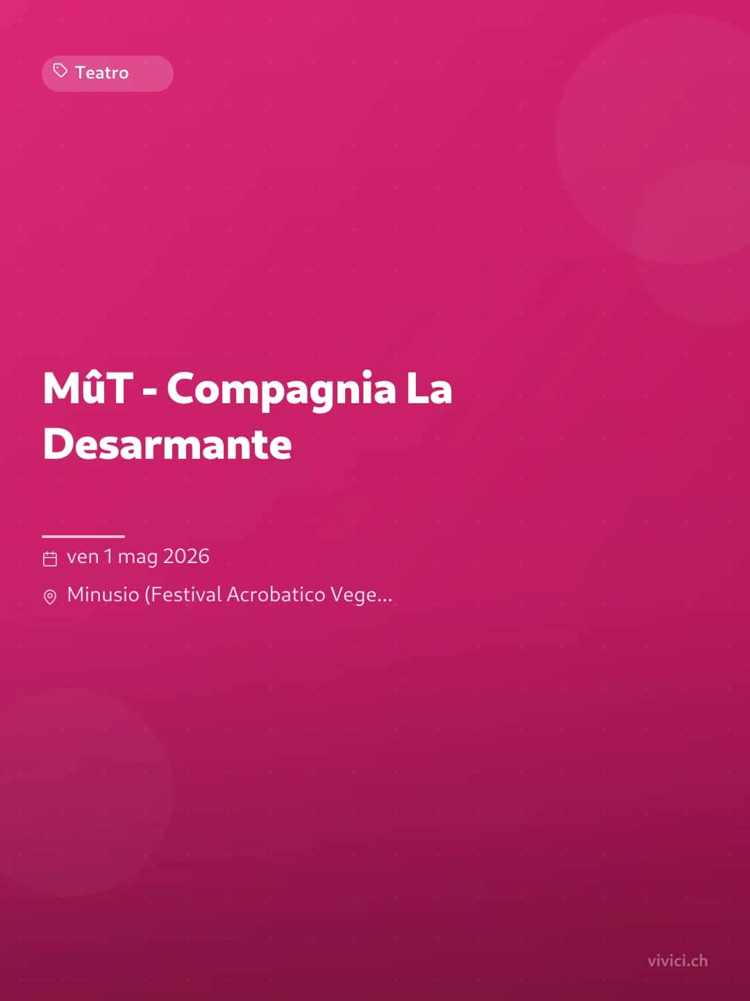 MûT - Compagnia La Desarmante