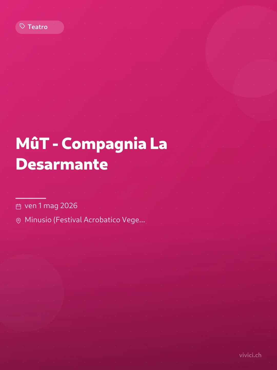 MûT - Compagnia La Desarmante