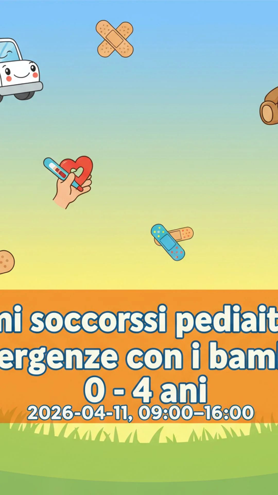 Primi soccorsi pediatrici: emergenze con i bambini 0 - 4 anni
